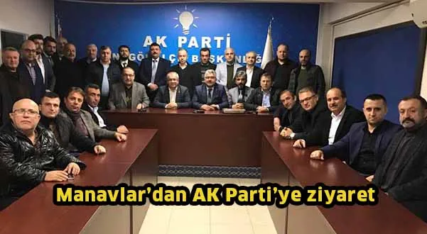 Manavlar’dan AK Parti’ye ziyaret