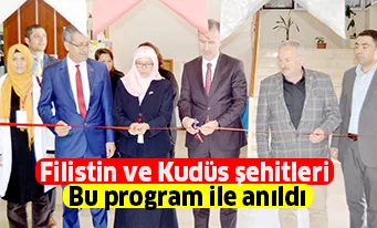 Filistin ve Kudüs şehitleri bu program ile anıldı