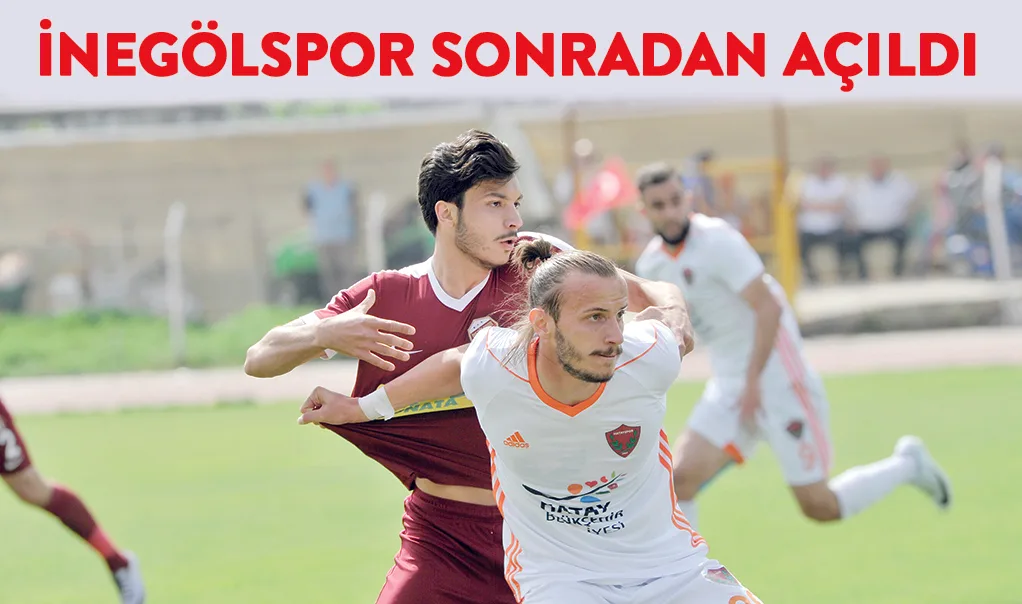 İnegölspor sonradan açıldı