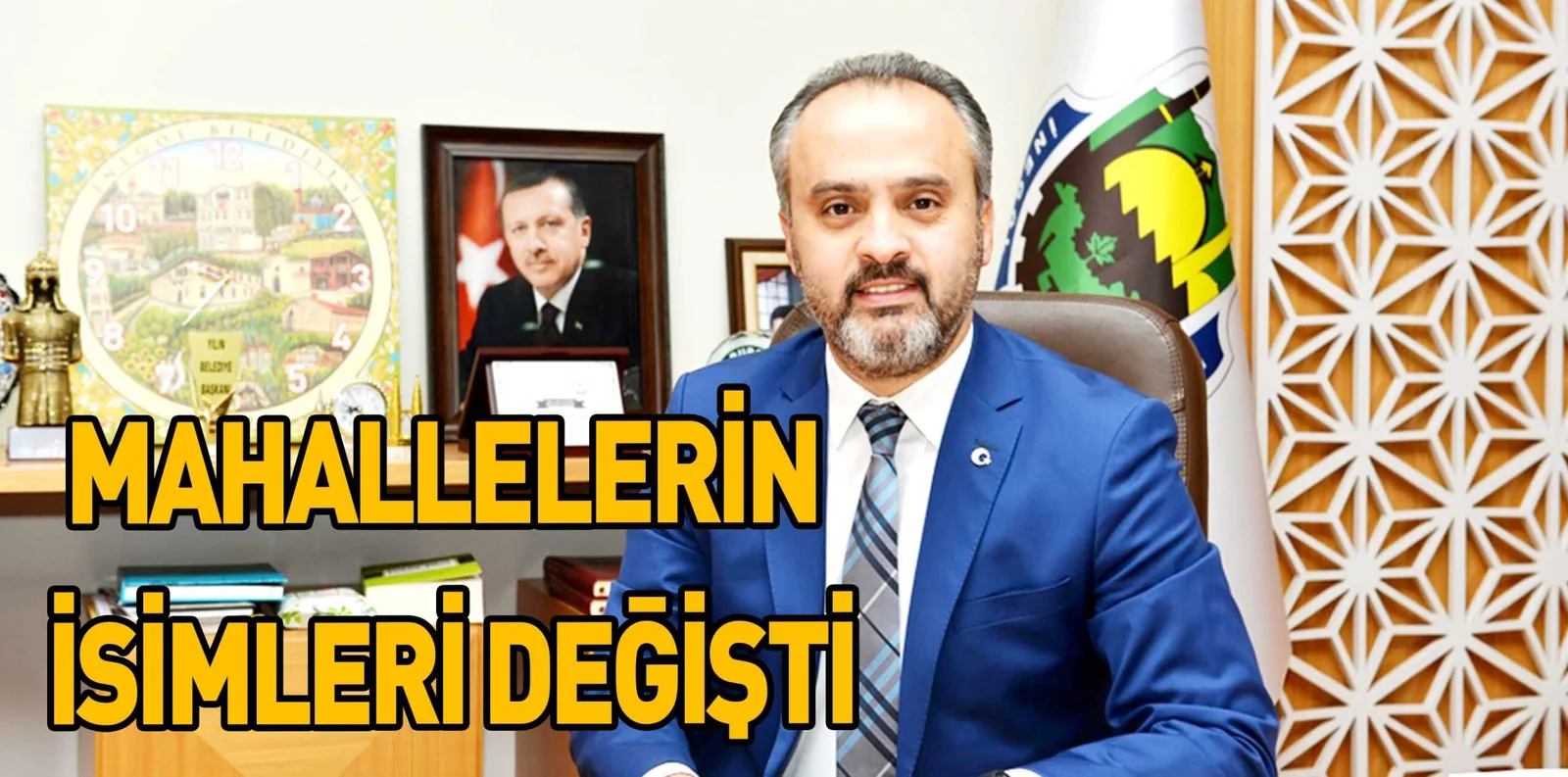 MAHALLELERİN İSİMLERİ DEĞİŞTİ