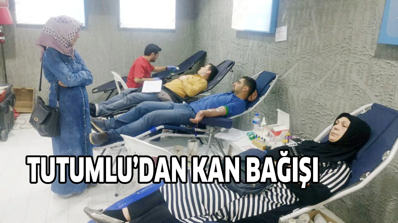TUTUMLU’DAN KAN BAĞIŞI