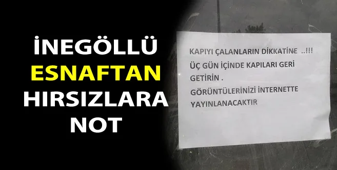 İnegöllü esnaftan hırsızlara not