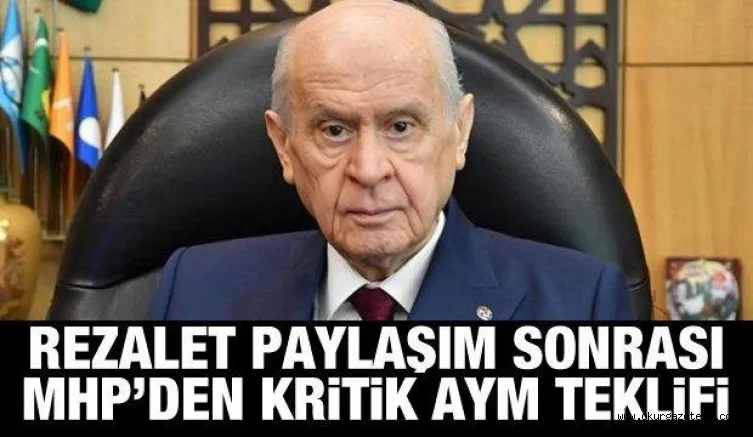 Akılalmaz paylaşım sonrası MHP'den bomba AYM teklifi