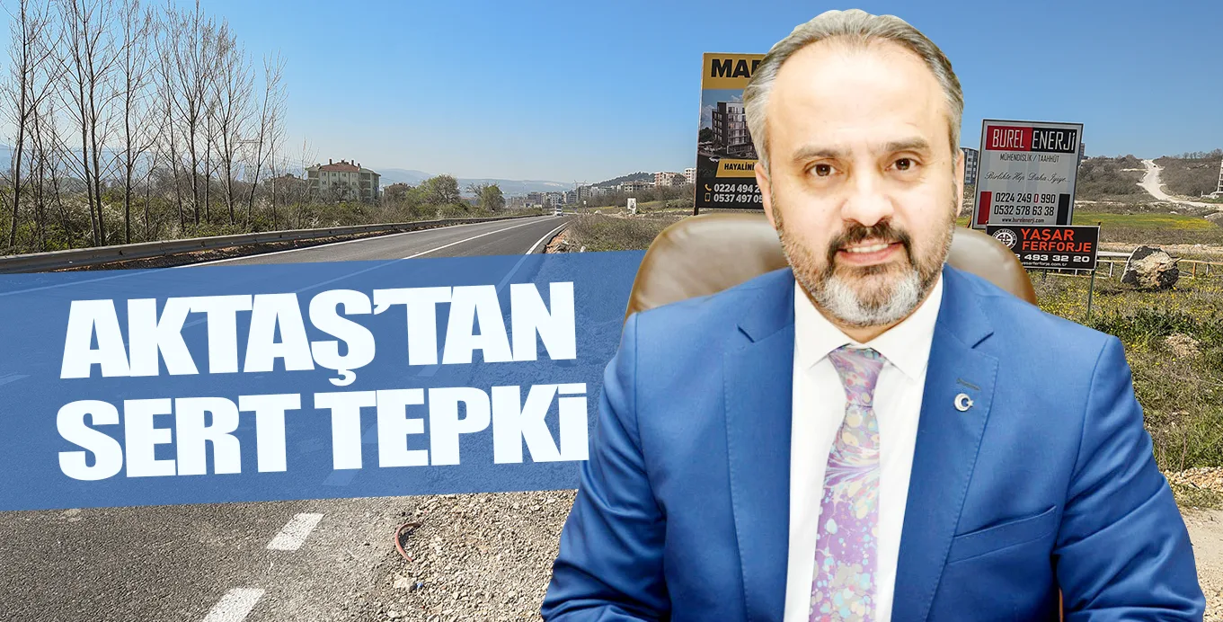 AKTAŞ'TAN SERT TEPKİ