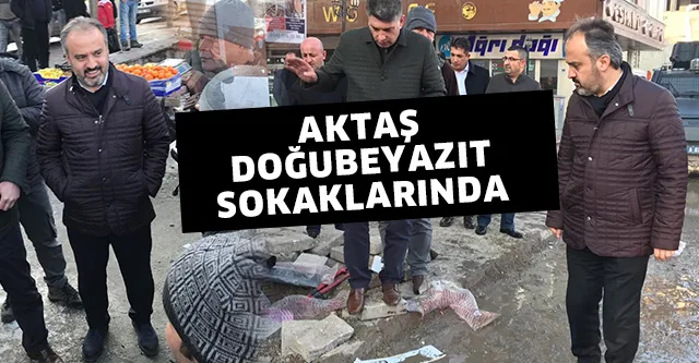 AKTAŞ DOĞUBEYAZIT SOKAKLARINDA