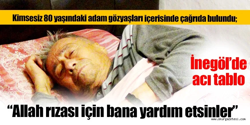 “Allah rızası için bana yardım etsinler”