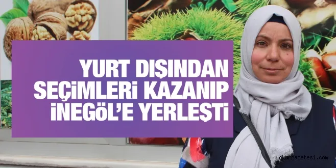 ALMANYA'DAN MUHTAR ADAYI OLAN KADIN SEÇİMİ KAZANIP BURSA'YA YERLEŞTİ