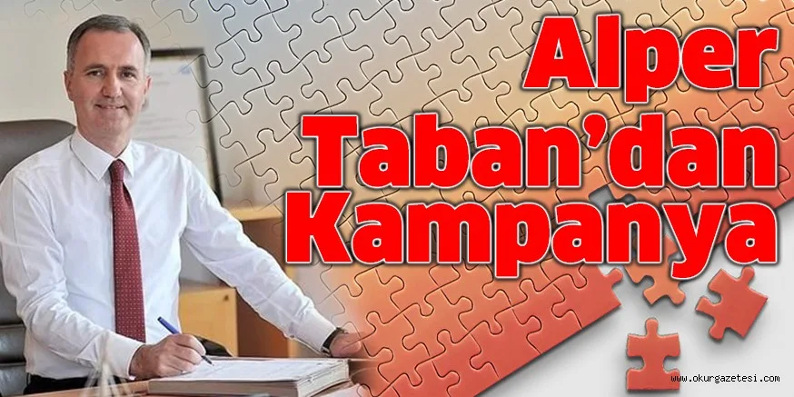 Alper Taban’dan Kampanya