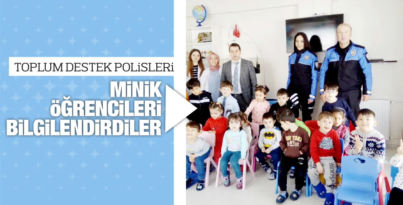 MiNiK öĞRENCiLERi BiLGiLENDiRDiLER