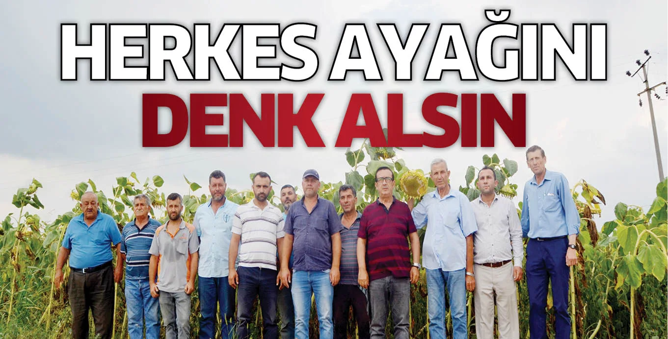 HERKES AYAĞINI DENK ALSIN