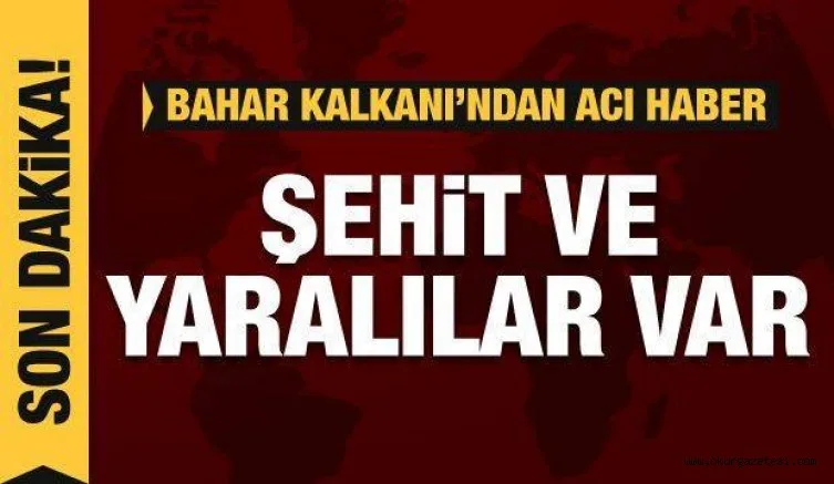 Bakanlık acı haberi açıkladı: Bahar Kalkanı'nda 2 askerimiz şehit oldu