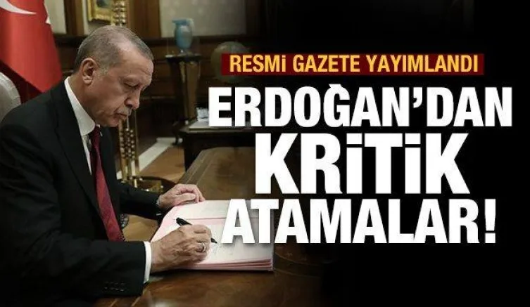 Bakanlık, kurum ve kuruluş atamaları Resmi Gazete'de