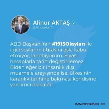 Başkan Aktaş: Soykırım iftirasını lanetliyorum