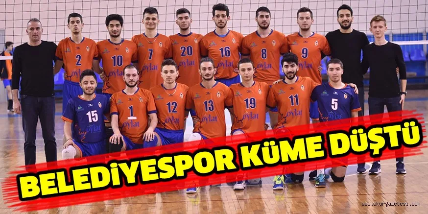 BELEDiYESPOR KüME DüŞTü