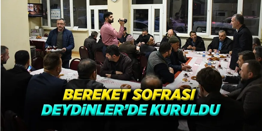 BEREKET SOFRASI DEYDiNLER’DE KURULDU