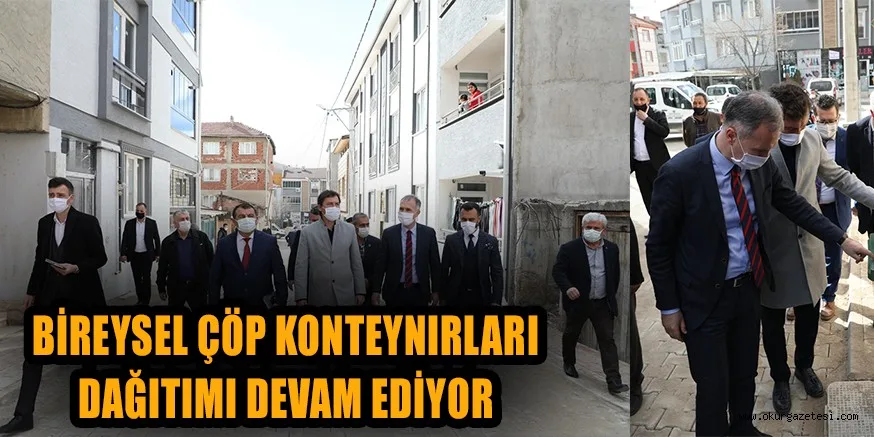 Bireysel çöp konteynırı  dağıtımları devam ediyor