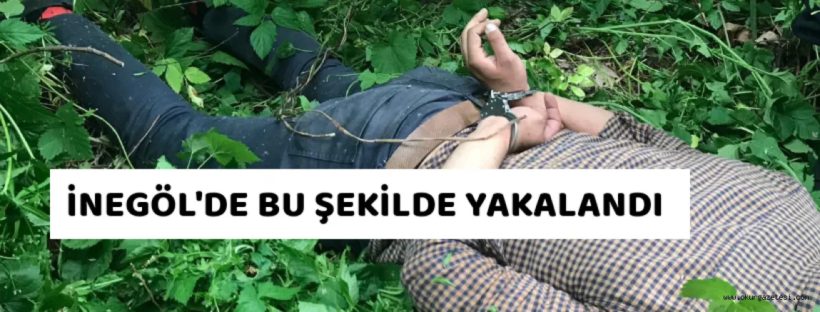 BU ŞEKİLDE YAKALANDI
