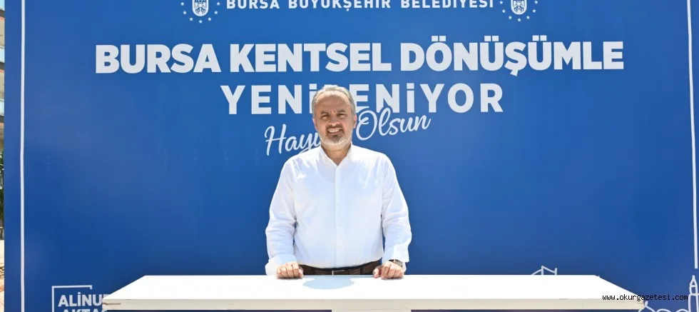 Bursa, kentsel dönüşümle güzelleşiyor