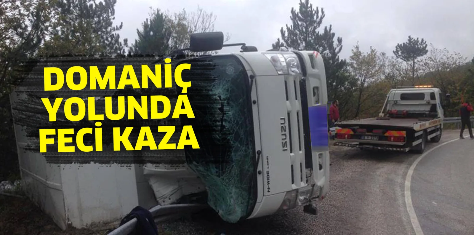 DOMANİÇ YOLU'NDA FECİ KAZA