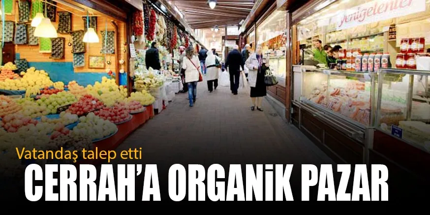 CERRAH’A ORGANiK PAZAR
