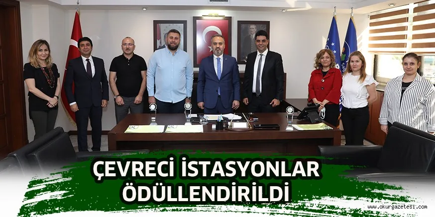 Çevreci istasyonlar ödüllendirildi