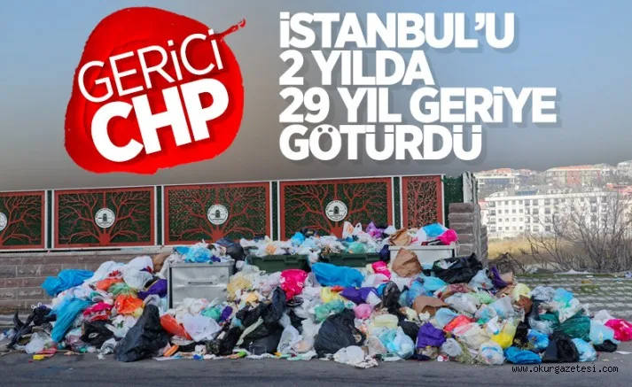 CHP'nin çöp dağlarıyla imtihanı