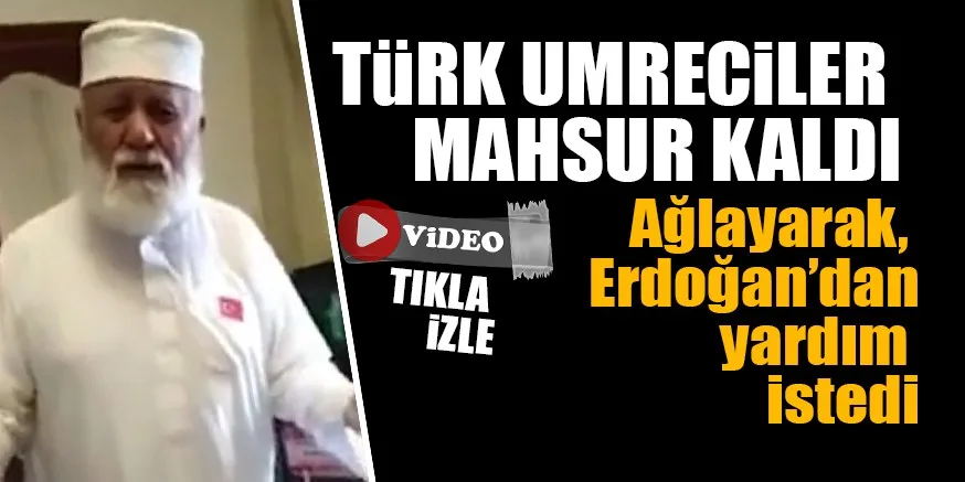 "Cüzzamlı muamelesi görüyoruz" diyen Türk vatandaşı gözyaşlarıyla Cumhurbaşkanı Erdoğan'a çağrıda bulundu: Kurtarın bizi