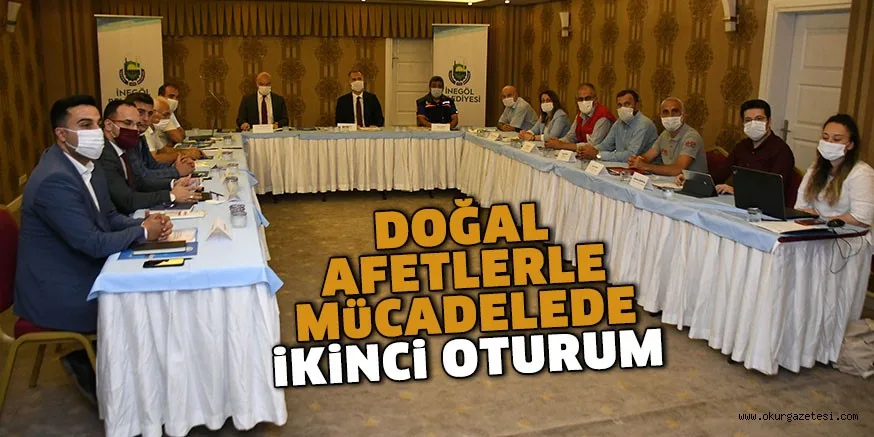 DOĞAL AFETLERLE MÜCADELEDE İKİNCİ OTURUM