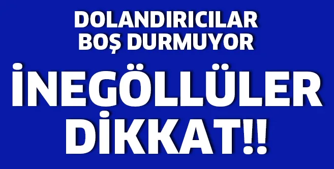 DOLANDIRICILAR BOŞ DURMUYOR