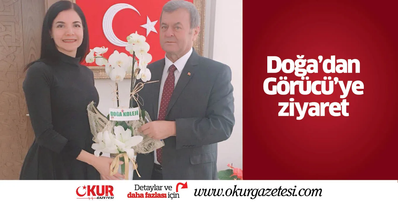 Doğa'dan Görücü'ye ziyaret