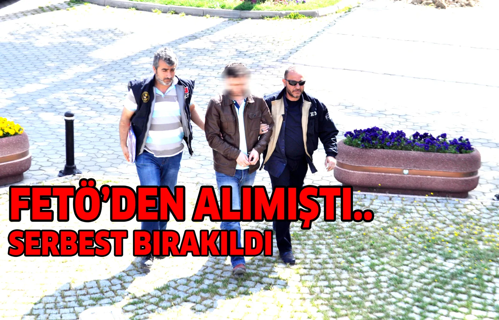 SERBEST BIRAKILDI