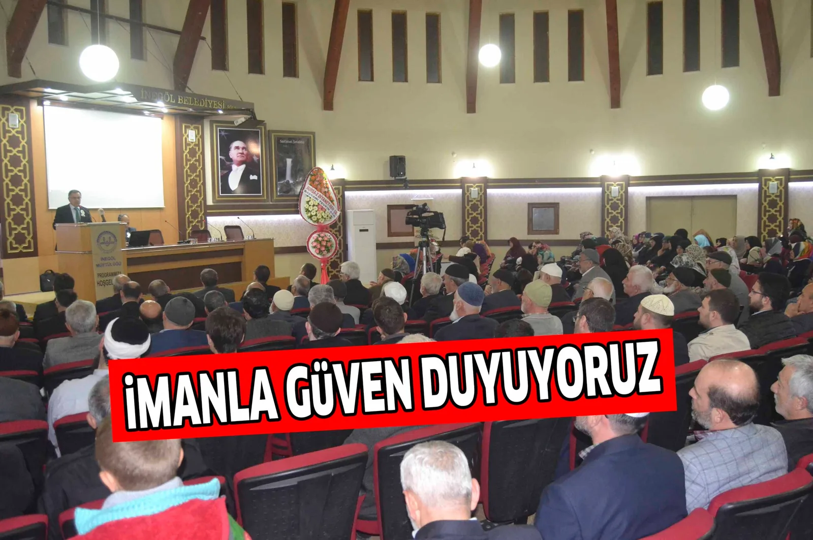 iMANLA GüVEN DUYUYORUZ