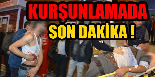 Kurşunlamada son dakika!