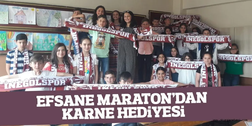 EFSANE MARATON'DAN KARNE HEDiYESi