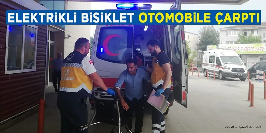 ELEKTRiKLi BiSiKLET OTOMOBiLE ÇARPTI