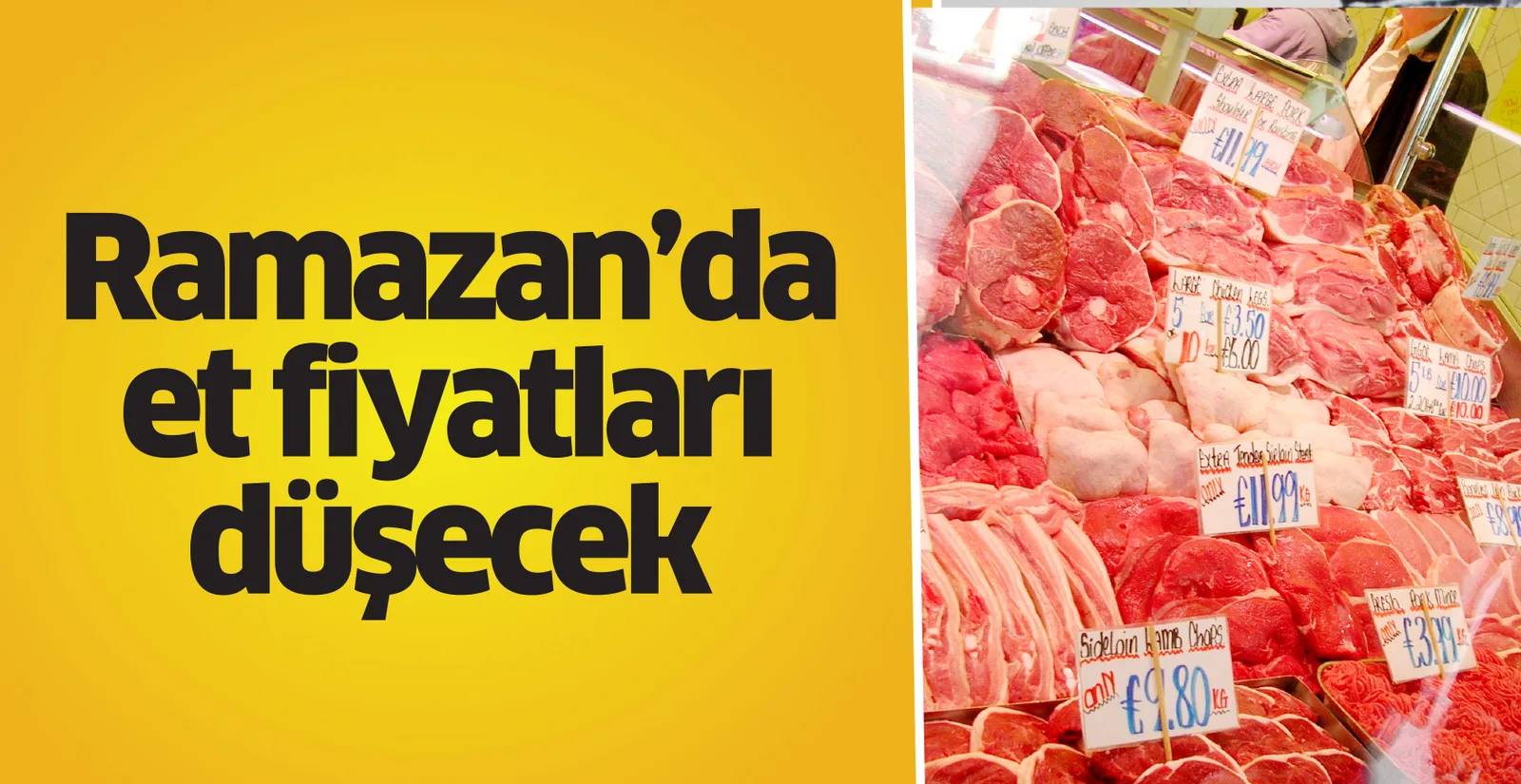 Ramazan'da et fiyatları düşecek