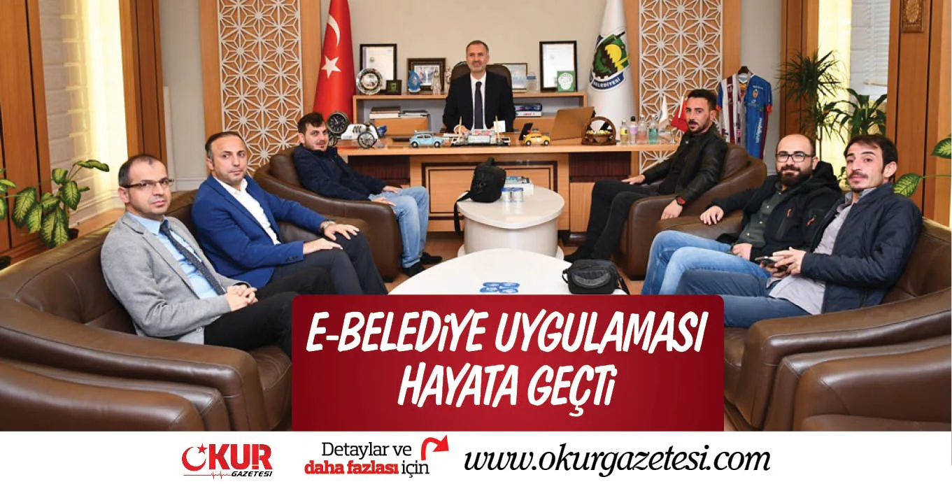 E-BELEDiYE UYGULAMASI HAYATA GEÇTi