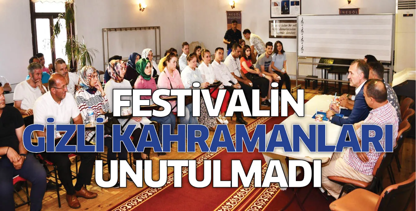 FESTİVALİN GİZLİ KAHRAMANLARI UNUTULMADI