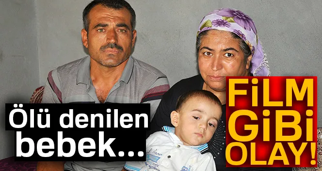 Film gibi olay! Ölü denilen bebek