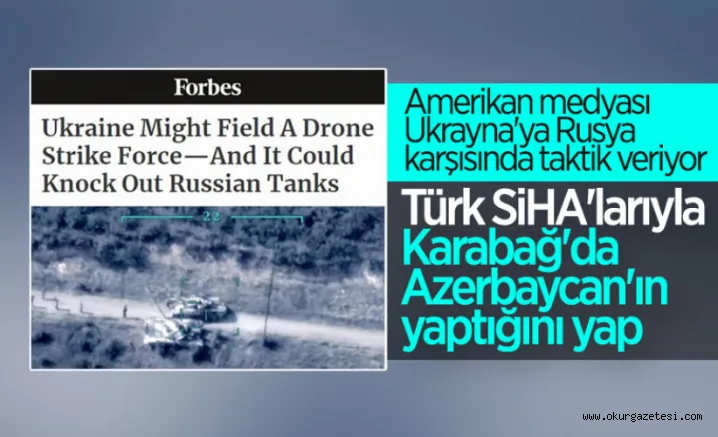 Forbes: Ukrayna, Türk SİHA'larını Rusya'ya karşı kullanabilir