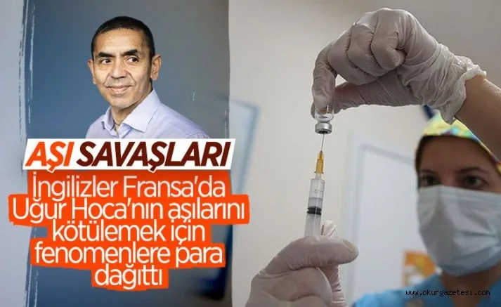 Fransa’da BioNTech aşısını kötülemek için fenomenlere para teklifi