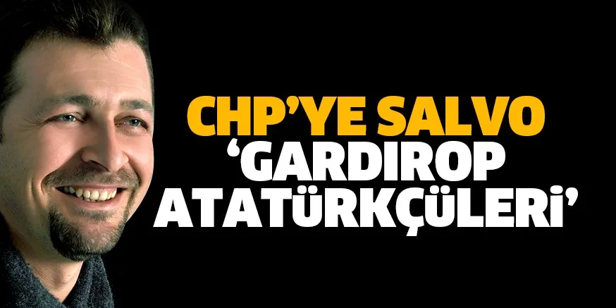 'GARDIROP ATATÜRKÇÜLERİ'