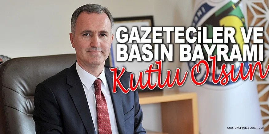 GAZETECİLER VE BASIN BAYRAMI KUTLU OLSUN