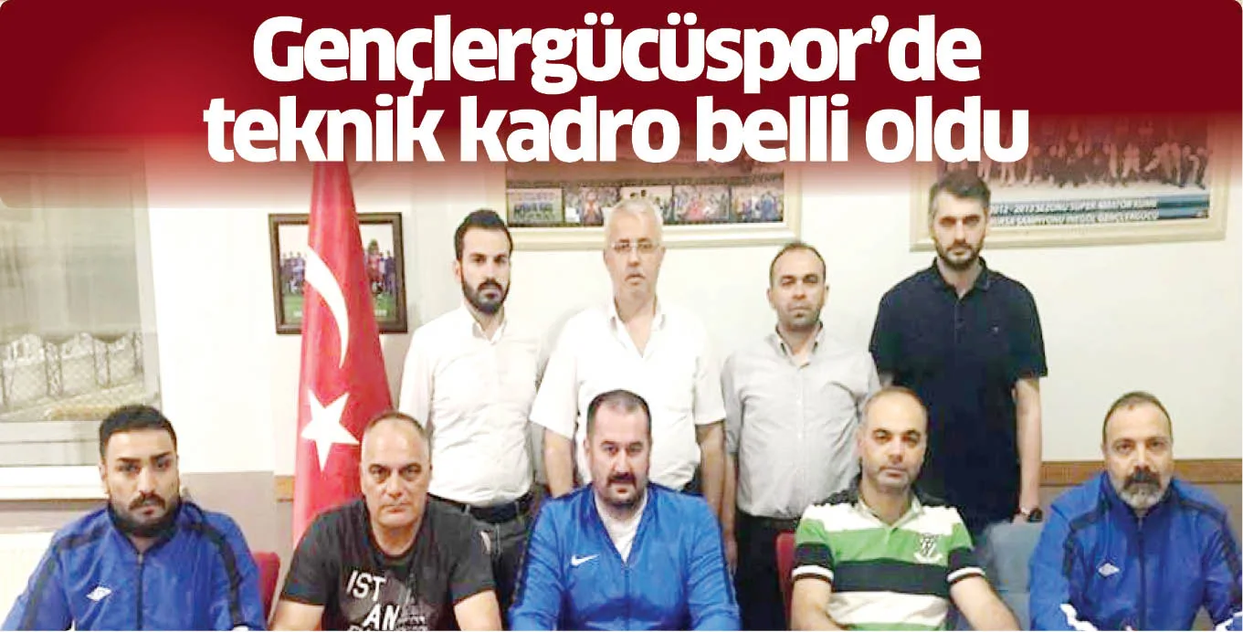 Gençlergücüspor'de teknik kadro belli oldu