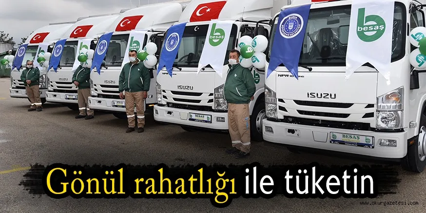Gönül rahatlığı ile tüketin