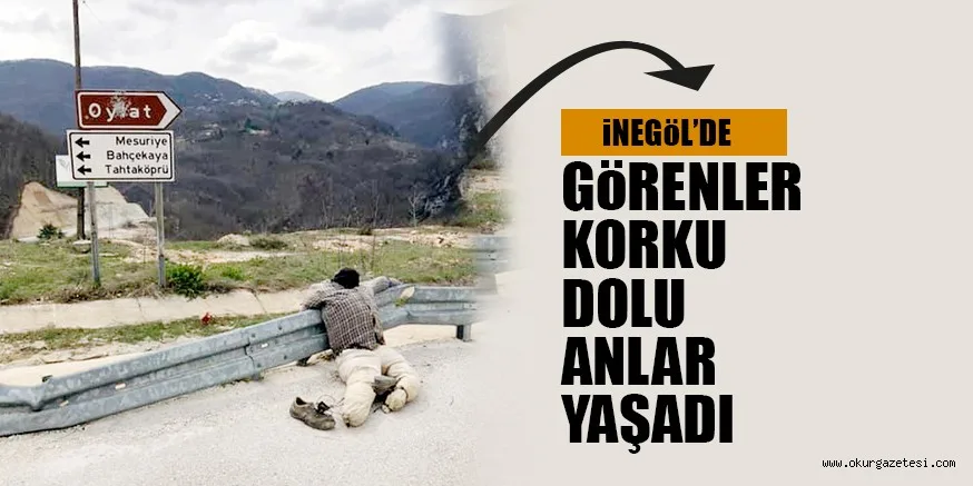 GÖRENLERİ KORKUTTU