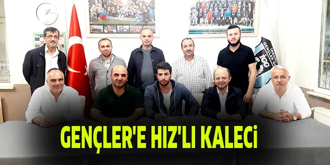 GENÇLER'E HIZ'LI KALECi