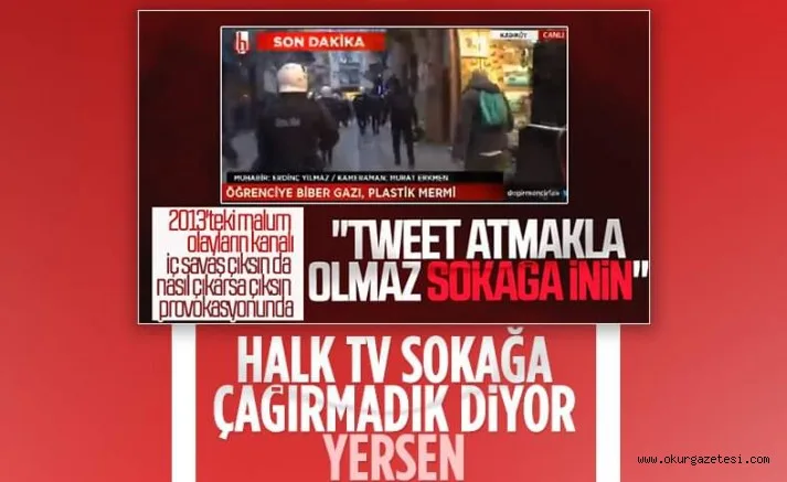 Halk TV, canlı yayından yaptıkları sokak çağrısını savundu