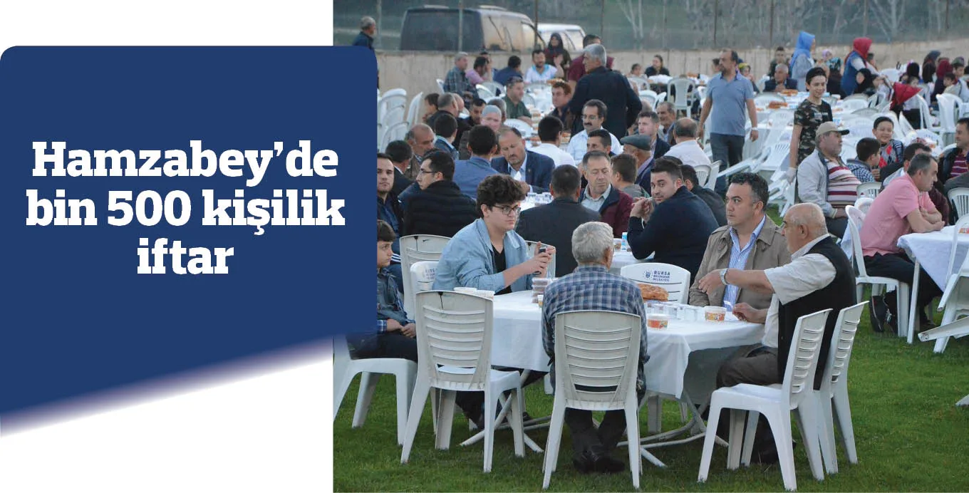 Hamzabey'de bin 500 kişilik iftar