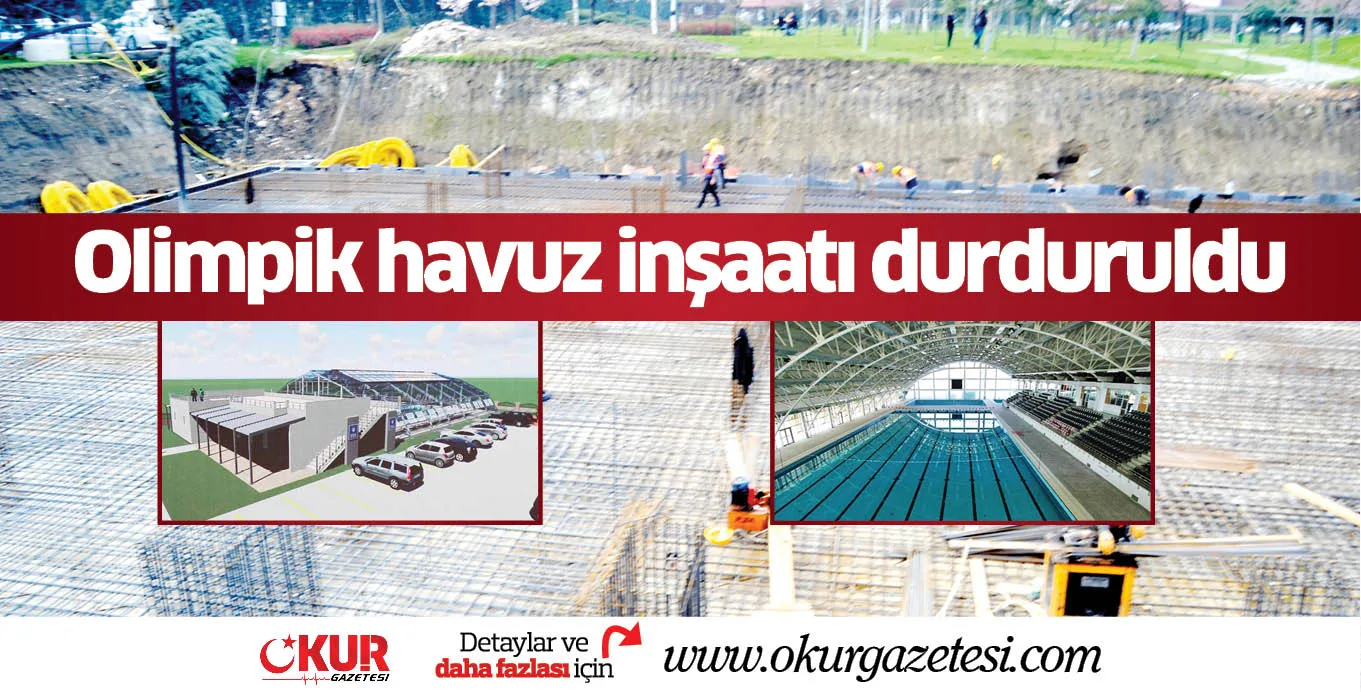 Olimpik havuz inşaatı durduruldu